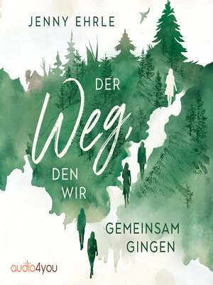 cover image of Der Weg, den wir gemeinsam gingen